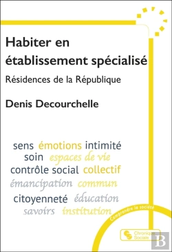 Bertrand.pt - Habiter En Établissement Spécialisé : Résidences De La République