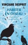 Habiter En Oiseau