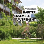 Habiter Ensemble Autrement : Du Socialisme Utopique À L'Utopie Écologiste