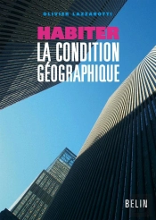 Habiter, La Condition Géographique