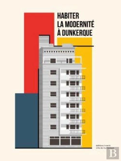 Bertrand.pt - Habiter La Modernité À Dunkerque