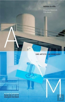 Bertrand.pt - Habiter La Villa ; Françoise Petrovitch À La Villa Savoye