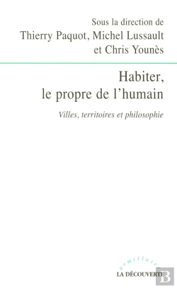 Bertrand.pt - Habiter, Le Propre De L'Humain Villes, Territoires Et Philosophie
