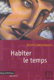 Habiter Le Temps