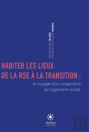 Habiter Les Lieux De La Rse À La Transition