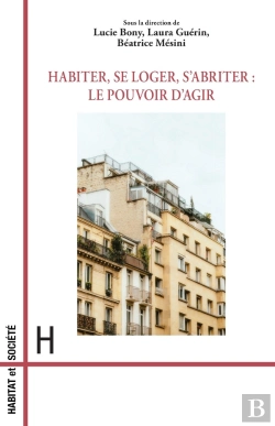 Bertrand.pt - Habiter, Se Loger, S'Abriter : Le Pouvoir D'Agir