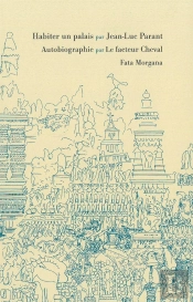 Habiter Un Palais ; Autobiographie