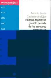 Hábitos Deportivos Y Estilo De Vida De Los Escolares Almerienses