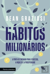 Hábitos Milionários
