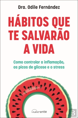 Bertrand.pt - Hábitos que Te Salvarão a Vida