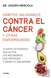 Hábitos Saludables Contra El Cáncer Y Otras Enfermedades