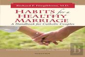 Habits For A Healthy Marriage
