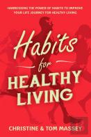 Habits For Healthy Living