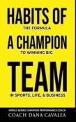 Habits Of A Champion Team