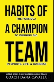 Habits Of A Champion Team