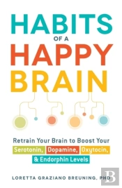 Habits Of A Happy Brain