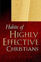 Habits Of A Highly Effective Christian