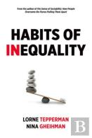 Habits Of Inequality