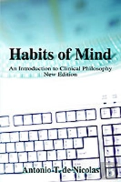 Habits Of Mind:An Introduction To Clinical Philosophy New Edition