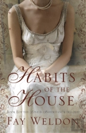 Habits Of The House