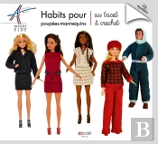 Habits Pour Poupées-Mannequins ; Au Tricot & Crochet