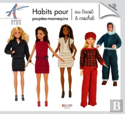 Bertrand.pt - Habits Pour Poupées-Mannequins ; Au Tricot & Crochet
