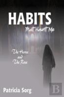 Habits That Haunt Me