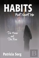 Habits That Haunt Me