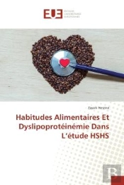 Habitudes Alimentaires Et Dyslipoproteinemie Dans L'Etude Hshs