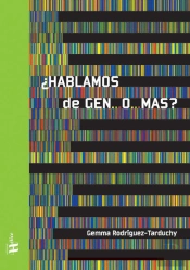 ¿Hablamos De Gen...O...Mas?