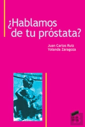 ¿Hablamos De Tu Próstata?