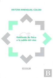 Hablando De Fisica A La Salida Del Cine