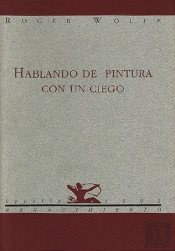 Hablando De Pintura Con Un Cieg