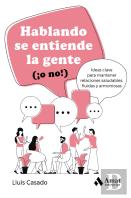 Hablando Se Entiende La Gente