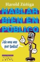 Hablar Bien En Público De Una Vez Por Todas