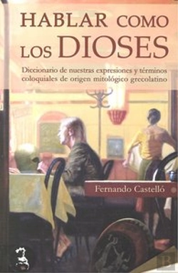 Bertrand.pt - Hablar Como Los Dioses