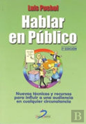 Hablar En Publico. 3ª Ed