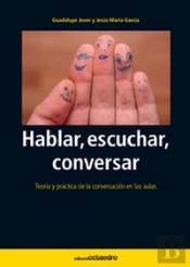 Hablar, Escuchar, Conversar