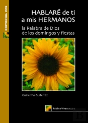 Hablaré De Ti A Mis Hermanos. Ciclo C