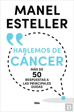 Bertrand.pt - Hablemos De Cáncer. Más De 50 Respuestas A Las Principales Dudas
