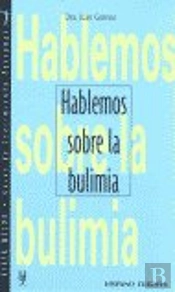 Hablemos Sobre La Bulimia