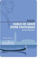 Hablo De Amor Entre Fantasmas