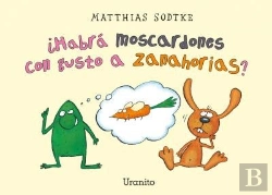 Bertrand.pt - ¿Habra Moscardones Con Gusto A Zanahorias? 