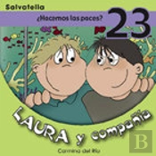 Hacemos Las Paces 23 Laura Y Compañia