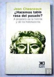 ¿Hacemos Tabla Rasa Del Pasado?