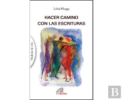 Bertrand.pt - Hacer Camino Con Las Escrituras