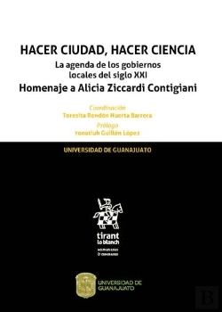Bertrand.pt - Hacer Ciudad, Hacer Ciencia La Agenda De Los Gobiernos Locales Del Siglo Xxi Homenaje A Alicia Zicca