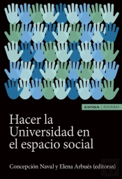 Hacer La Universidad En El Espacio Social