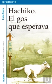 Hachiko. El Gos Que Esperava