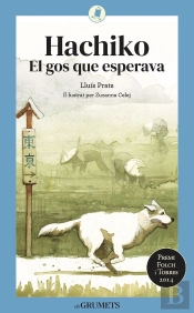 Hachiko. El Gos Que Esperava